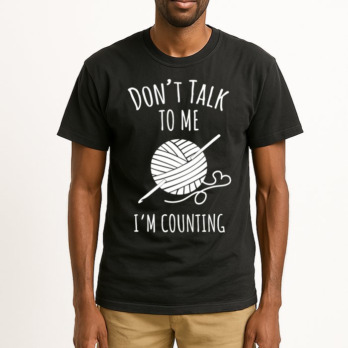 Don't Talk Counting Crochet TShirt Crocheting Gift TShirt Tall T-Shirt