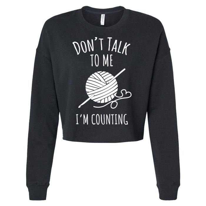 Don't Talk Counting Crochet TShirt Crocheting Gift TShirt Cropped Pullover Crew