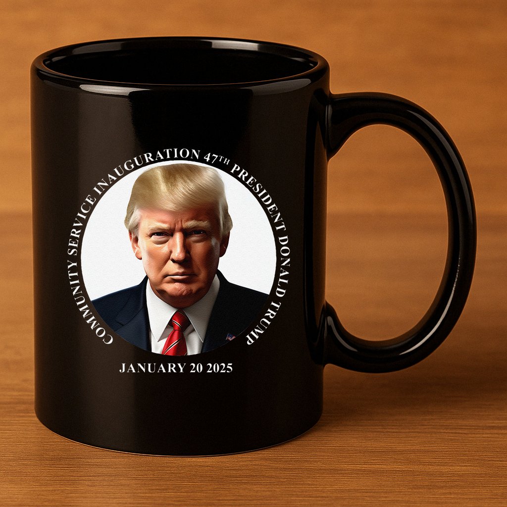 Donald Trump Community Service Inauguration 11oz C Handle Ceramic Mug