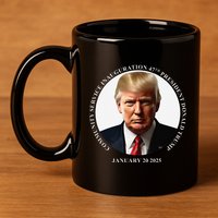 Donald Trump Community Service Inauguration 11oz C Handle Ceramic Mug