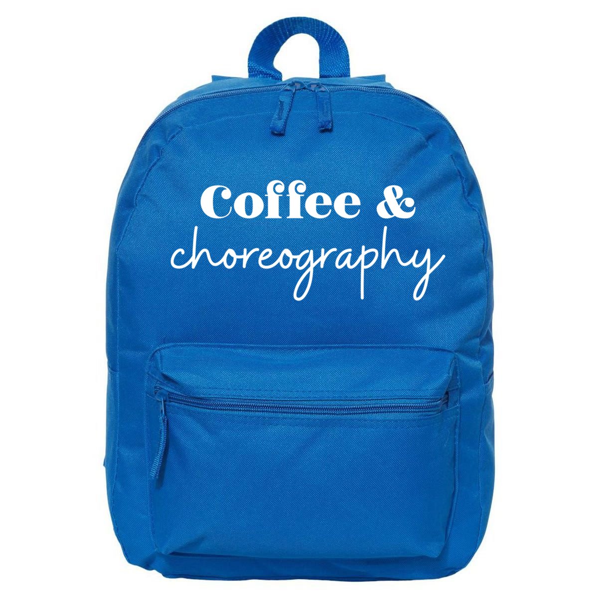 Dance Teacher Coffee And Choreography Gift 16 in Basic Backpack