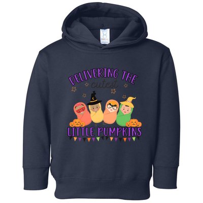 Delivering The Cutest Little Pumpkins Labor And Delivery Nurse Halloween Toddler Hoodie