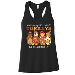 Delivering The Cutest Turkeys Labor & Delivery Thanksgiving Women's Racerback Tank