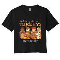 Delivering The Cutest Turkeys Labor & Delivery Thanksgiving Women's Crop Top Tee