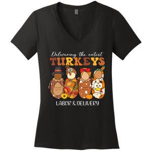 Delivering The Cutest Turkeys Labor & Delivery Thanksgiving Women's V-Neck T-Shirt