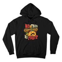 Dabbing Taco Cinco De Mayo Funny Mexican Food Dab Essential Tall Hoodie