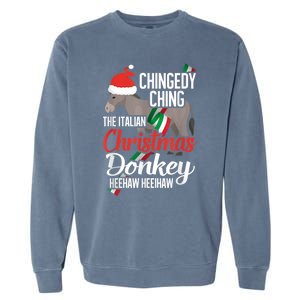 Dominick The Christmas Donkey Italian Christmas Donkey Garment-Dyed Sweatshirt