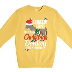 Dominick The Christmas Donkey Italian Christmas Donkey Cool Gift Premium Crewneck Sweatshirt