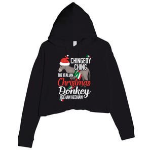 Dominick The Christmas Donkey Italian Christmas Donkey Cool Gift Crop Fleece Hoodie