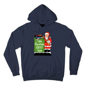 Donald Trump Christmas Great Again Xmas Holiday Tall Hoodie