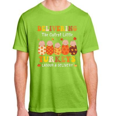 Delivering The Cutest Turkeys Labor & Delivery Thanksgiving Adult ChromaSoft Performance T-Shirt