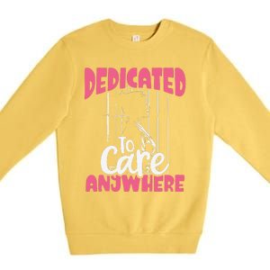 Dedicated To Care Anywhere Correctional Nurse Gift Premium Crewneck Sweatshirt