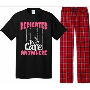 Dedicated To Care Anywhere Correctional Nurse Gift Pajama Set