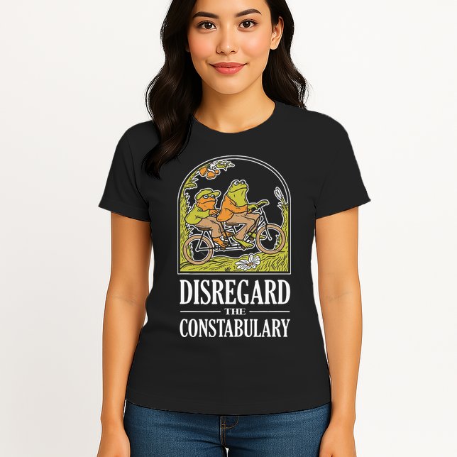 Disregard The Constabulary Graphic Funny Frog Meme Police Womens T-Shirt