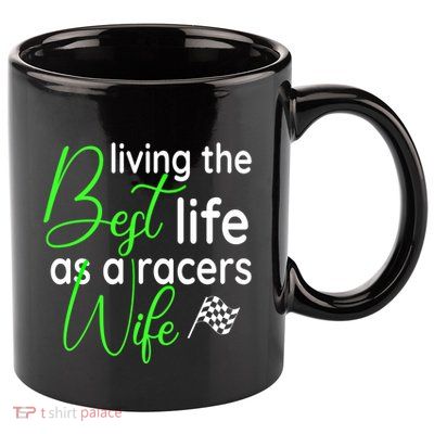 Dirt Track Car Racing Living The Best Life As A Racers Wife Cool Gift 11oz C Handle Ceramic Mug