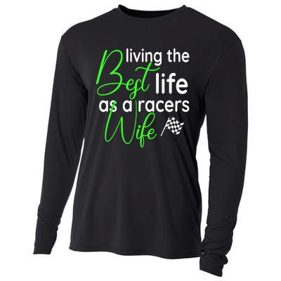 Dirt Track Car Racing Living The Best Life As A Racers Wife Cool Gift Cooling Performance Long Sleeve Crew