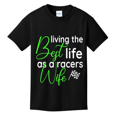 Dirt Track Car Racing Living The Best Life As A Racers Wife Cool Gift Kids T-Shirt
