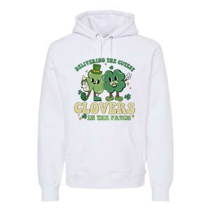 Delivering The Cutest Clovers In The Patch Labor Delivery Gift Premium Hoodie