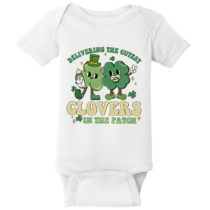 Delivering The Cutest Clovers In The Patch Labor Delivery Gift Baby Bodysuit