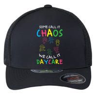 Daycare Teacher Crew Some Call It Chaos We Call It Daycare Flexfit Unipanel Trucker Cap