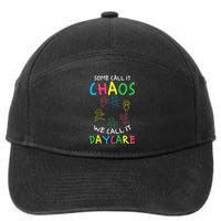 Daycare Teacher Crew Some Call It Chaos We Call It Daycare 7-Panel Snapback Hat