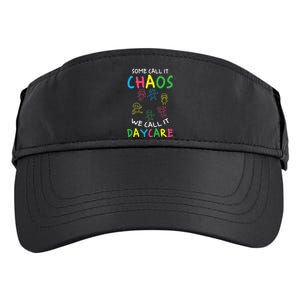 Daycare Teacher Crew Some Call It Chaos We Call It Daycare Adult Drive Performance Visor