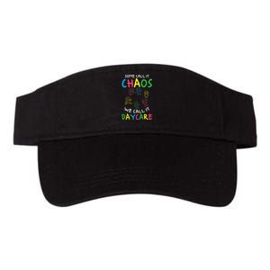 Daycare Teacher Crew Some Call It Chaos We Call It Daycare Valucap Bio-Washed Visor