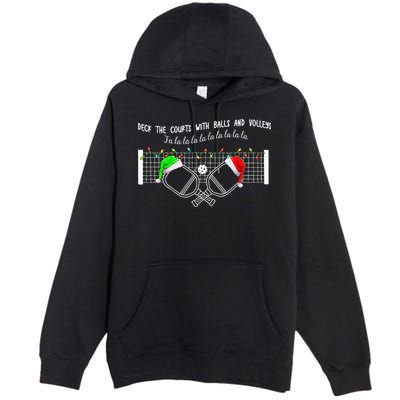 Deck The Courts With Balls And Volleys Christmas Pickleball  Premium Pullover Hoodie