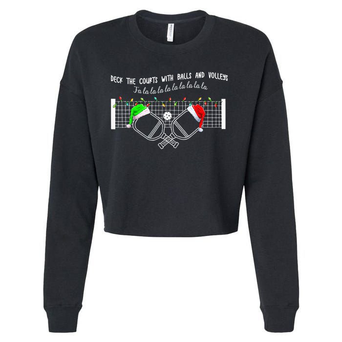 Deck The Courts With Balls And Volleys Christmas Pickleball  Cropped Pullover Crew
