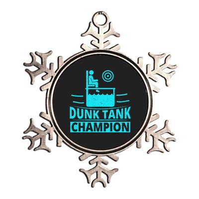 Dunk Tank Champion Quote For A Dunk Tank Fan Metallic Star Ornament