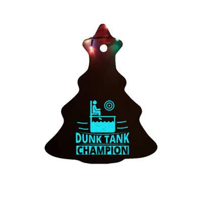 Dunk Tank Champion Quote For A Dunk Tank Fan Ceramic Tree Ornament