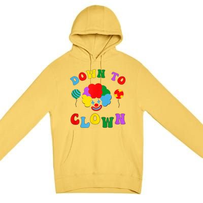 Down To Clown Clowncore Aesthetic Premium Pullover Hoodie