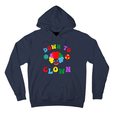 Down To Clown Clowncore Aesthetic Hoodie