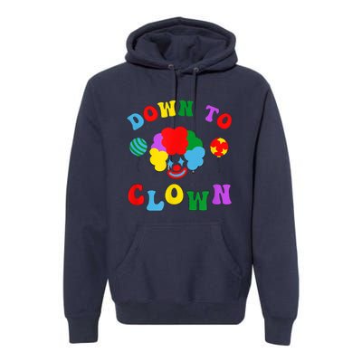 Down To Clown Clowncore Aesthetic Premium Hoodie