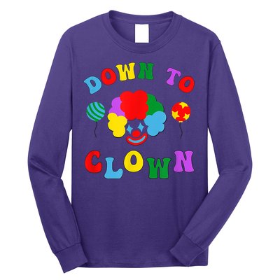 Down To Clown Clowncore Aesthetic Long Sleeve Shirt