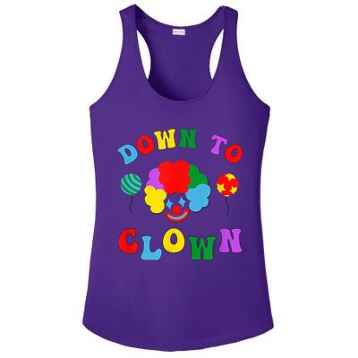 Down To Clown Clowncore Aesthetic Ladies PosiCharge Competitor Racerback Tank