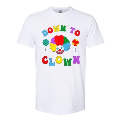 Down To Clown Clowncore Aesthetic Softstyle CVC T-Shirt