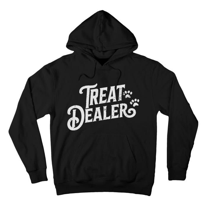 Dog Treat Dealer Funny Humor Dog Owner Dog Treats Dog Lover Tall Hoodie