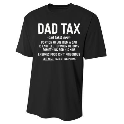 Dad Tax Definition Fathers Day Performance Sprint T-Shirt