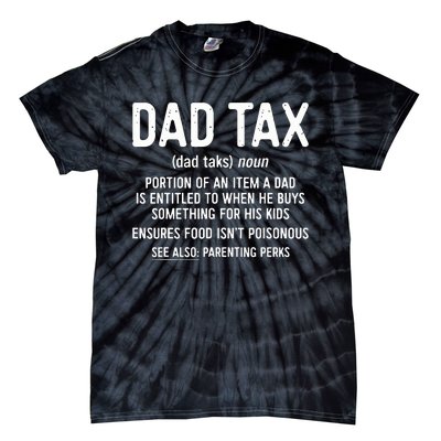 Dad Tax Definition Fathers Day Tie-Dye T-Shirt