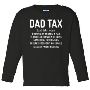 Dad Tax Definition Fathers Day Toddler Long Sleeve Shirt