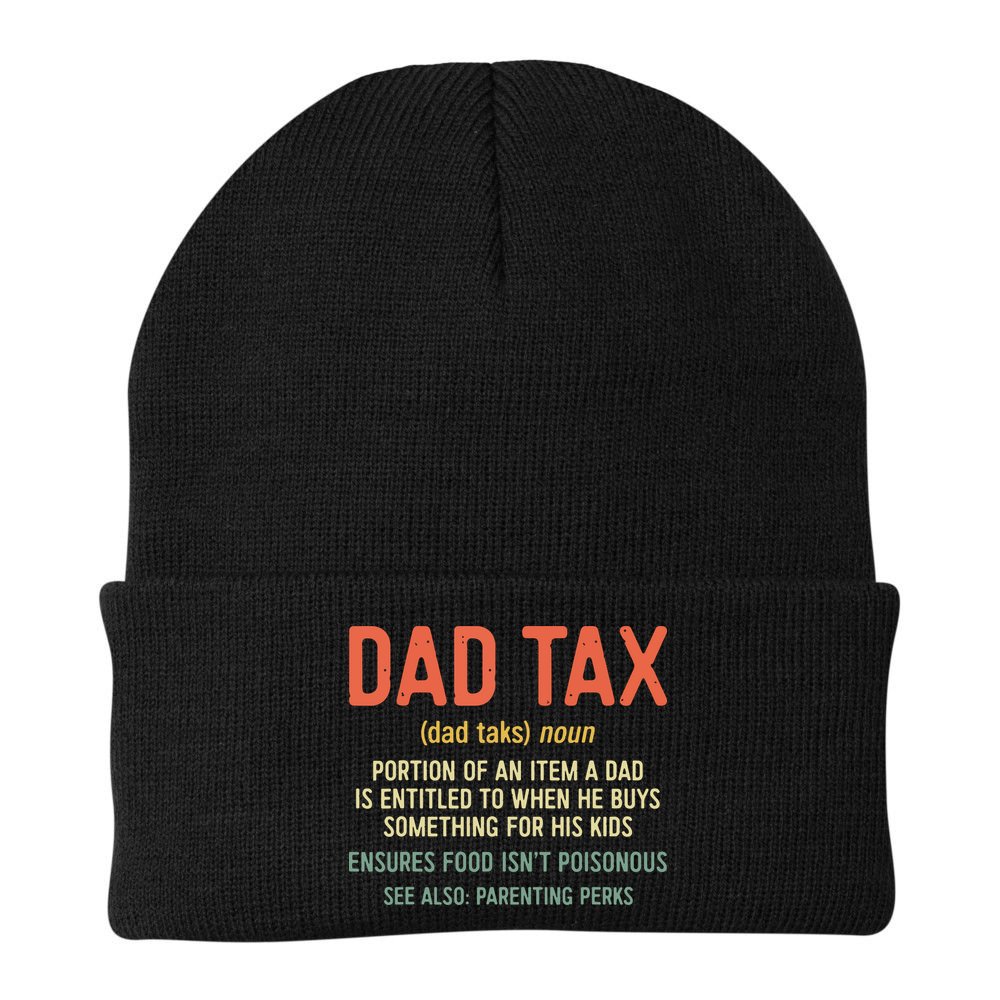 Dad Tax Definition Fathers Day Beanie