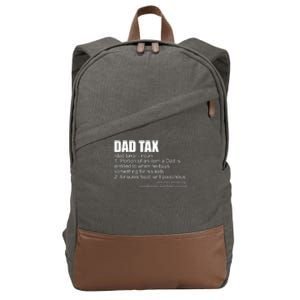 Dad Tax Definition Funny Fathers Day Gift Dad Tax Cotton Canvas Backpack