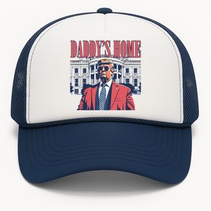 Donald Trump Daddys Home White House Trucker Hat