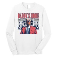 Donald Trump Daddys Home White House Long Sleeve Shirt