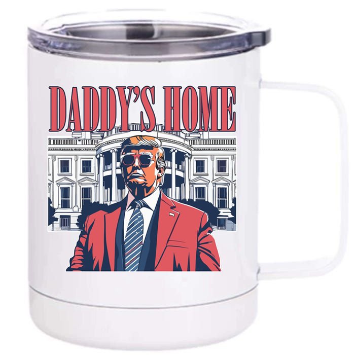 Donald Trump Daddys Home White House 12 oz Stainless Steel Tumbler Cup