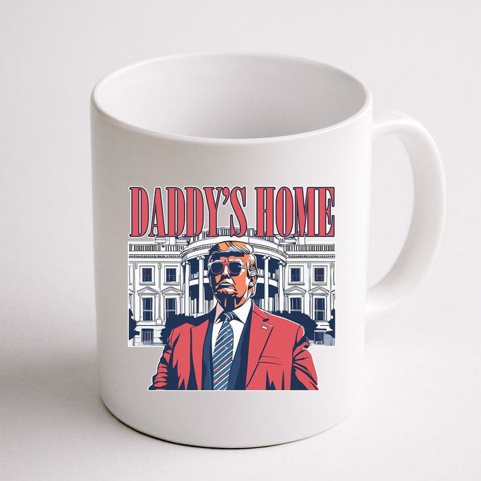 Donald Trump Daddys Home White House Mug