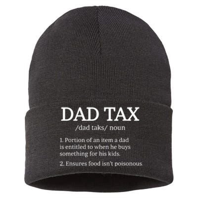 Dad Tax Dad Tax For Dad Tax Definition Sustainable Knit Beanie