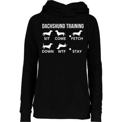 Dachshund Training Dachshund Dog Tricks Womens Funnel Neck Pullover Hood