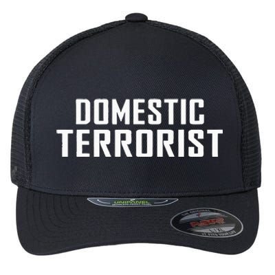 Domestic Terrorist Flexfit Unipanel Trucker Cap